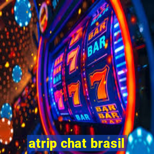 atrip chat brasil